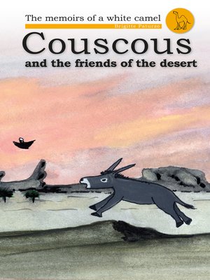 cover image of Couscous and the Friends of the Desert